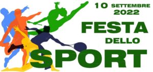 FESTA DELLO SPORT – SABATO 10 SETTEMBRE 2022