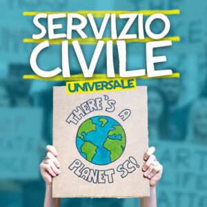 PUBBLICATO IL BANDO DI SERVIZIO CIVILE UNIVERSALE 2021