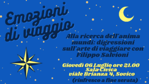 ESTATE AL CHIARO DI LUNA- EMOZIONI DI VIAGGIO:FILIPPO SALVIONI RACCONTA