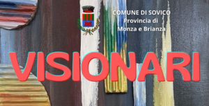 VISIONARI. MOSTRA DI ARTE ASTRATTA