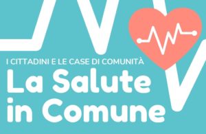 LA SALUTE IN COMUNE